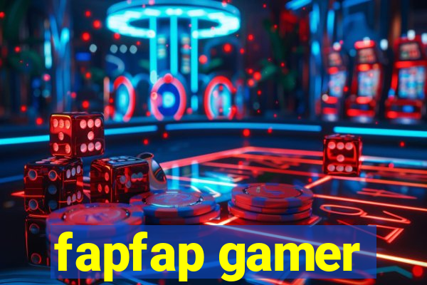 fapfap gamer